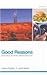 Good Reasons: Researching and Writing Effective Arguments [with MyWritingLab & eText Access Code]