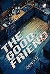 The Good Friend