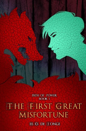 Path of Power: The Great Misfortune by H. O. De Jonge (2013-08-30)