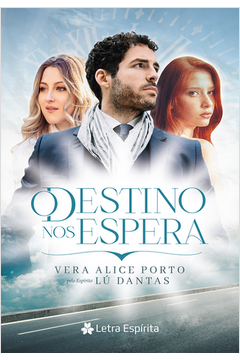 O destino nos espera