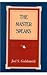 Master Speaks by Joel S. Goldsmith (1999-04-01)