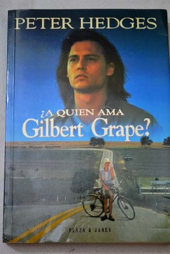 Quien AMA Gilbert Grape