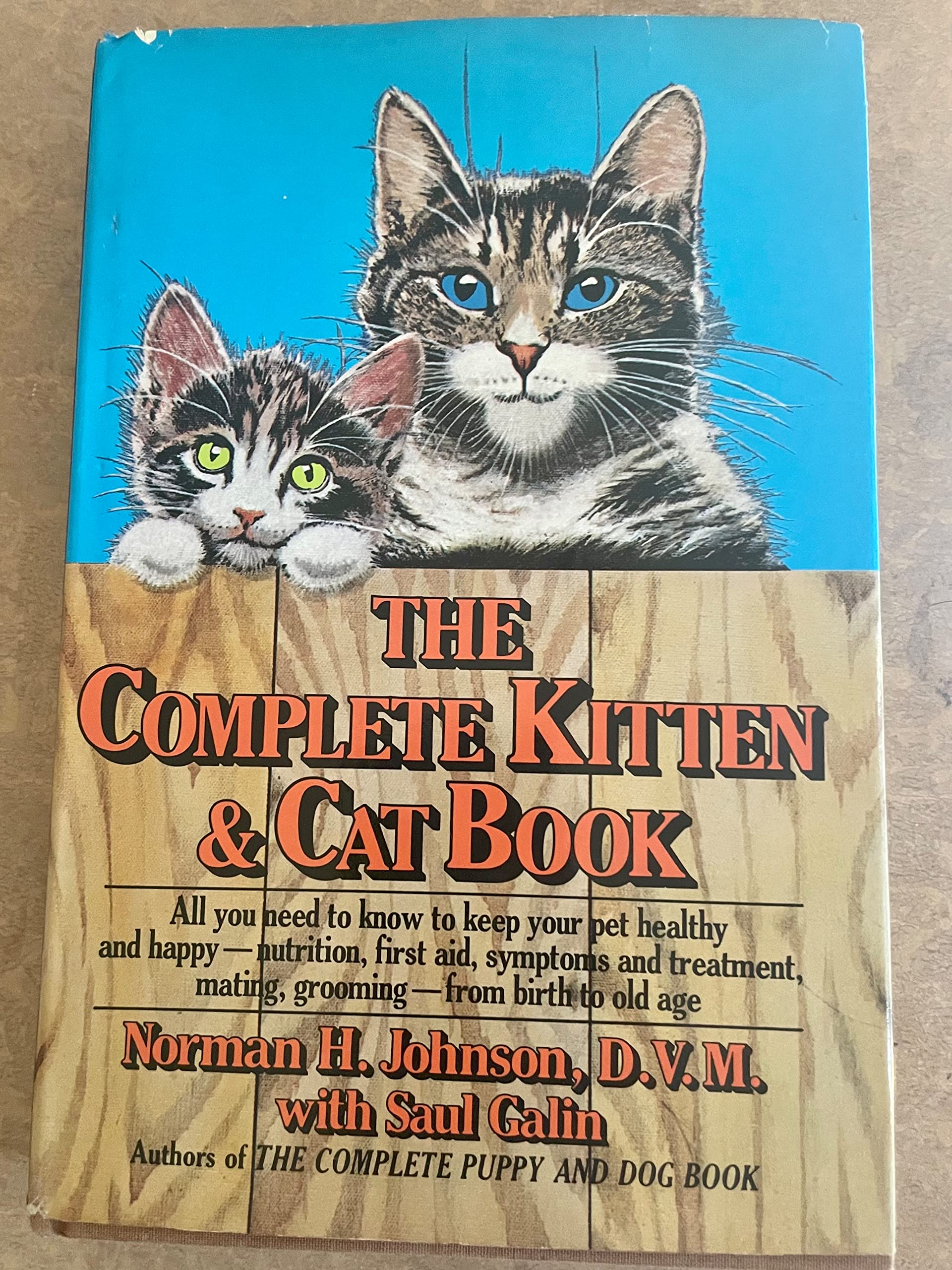 The Complete Kitten and Cat Book (Paperback)