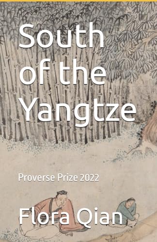 South of the Yangtze (Paperback)
