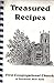 Treasured Recipes of First ...