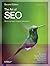 The Art of SEO (Theory in Practice) by Eric Enge, Stephan Spencer, Jessie Stricchiola, Rand Fishkin (2012) Paperback
