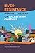 Lived Resistance against the War on Palestinian Children by Heidi Morrison