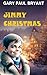 Jimmy Christmas: A very sho...