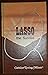 Lasso the Sunrise by Caroline Eyring Miner