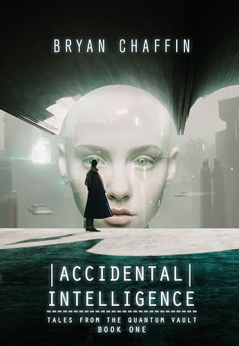 Accidental Intelligence (Kindle Edition)