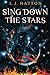 Sing Down the Stars (The Celestine Series) by L.J. Hatton (2015-10-06)
