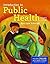Introduction To Public Health: Includes eBook Access by Mary-Jane Schneider (2015-05-13)