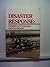 Disaster Response: Principles of Preparation and Coordination by Erik, M.D. Auf Der Heide (1989-07-05)