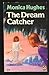 The Dream Catcher (Arc One, #2)