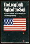The long dark night of the soul: The American intellectual left and the Vietnam war The long dark night of the soul: The American intellectual left and the Vietnam war