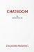 Chatroom by Edna Walsh (2011-06-03)