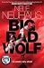 Big Bad Wolf by Nele Neuhaus by Nele Neuhaus