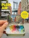 Mini Plein Air Painting by Remington Robinson
