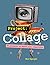 Project Collage by Bev Speight