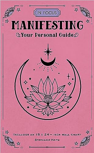 Manifesting: Your Personal Guide (Hardcover)