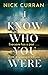 I Know Who You Were: Everyo...