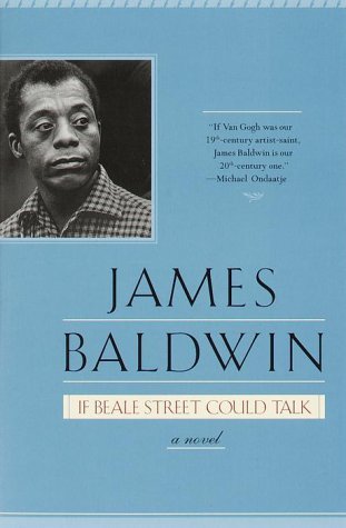 By James Baldwin - If Beale Street Could Talk (2000-06-28) [Paperback]