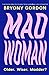 Mad Woman