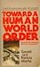 Toward a human world order: Beyond the national security straitjacket