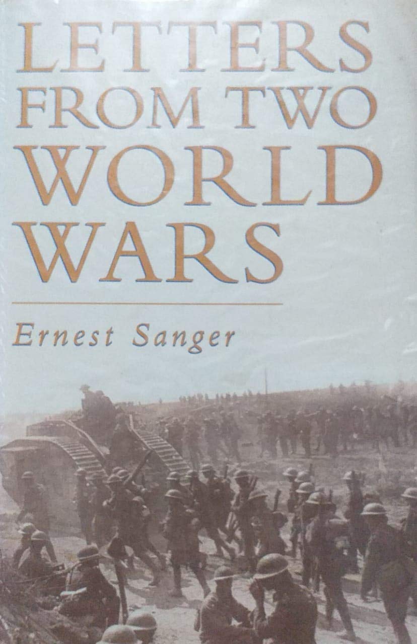 Letters from Two World Wars: A Social History of English Attitudes to War 1914-45 (Hardcover)