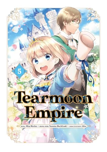 Tearmoon Empire Manga, Vol. 5 (Kindle Edition)