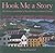 Hook Me a Story: The Histor...