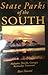 State Parks of the South: Alabama, Florida, Georgia, Kentucky, Tennessee