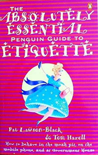 Absolutely Essential Penguin Guide to Etiquette (Paperback)