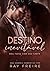 Destino Inevitável by Ray Freire