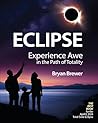 Eclipse by Bryan Brewer