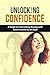 Unlocking Confidence: A Guide to Overcoming Shyness and Social Anxiety as an Adult