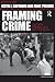 Framing Crime: Cultural Criminology and the Image (2010-03-04)