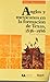 Anglos y Mexicanos En La Formacion De Texas, 1836-1886 by David Montejano