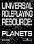 Universal Roleplaying Resource: Planets