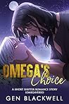 Omega's Choice by Gen Blackwell