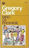 The Bird Of Promise: A new Collection Off Short Stories The Bird Of Promise: A new Collection Off Short Stories