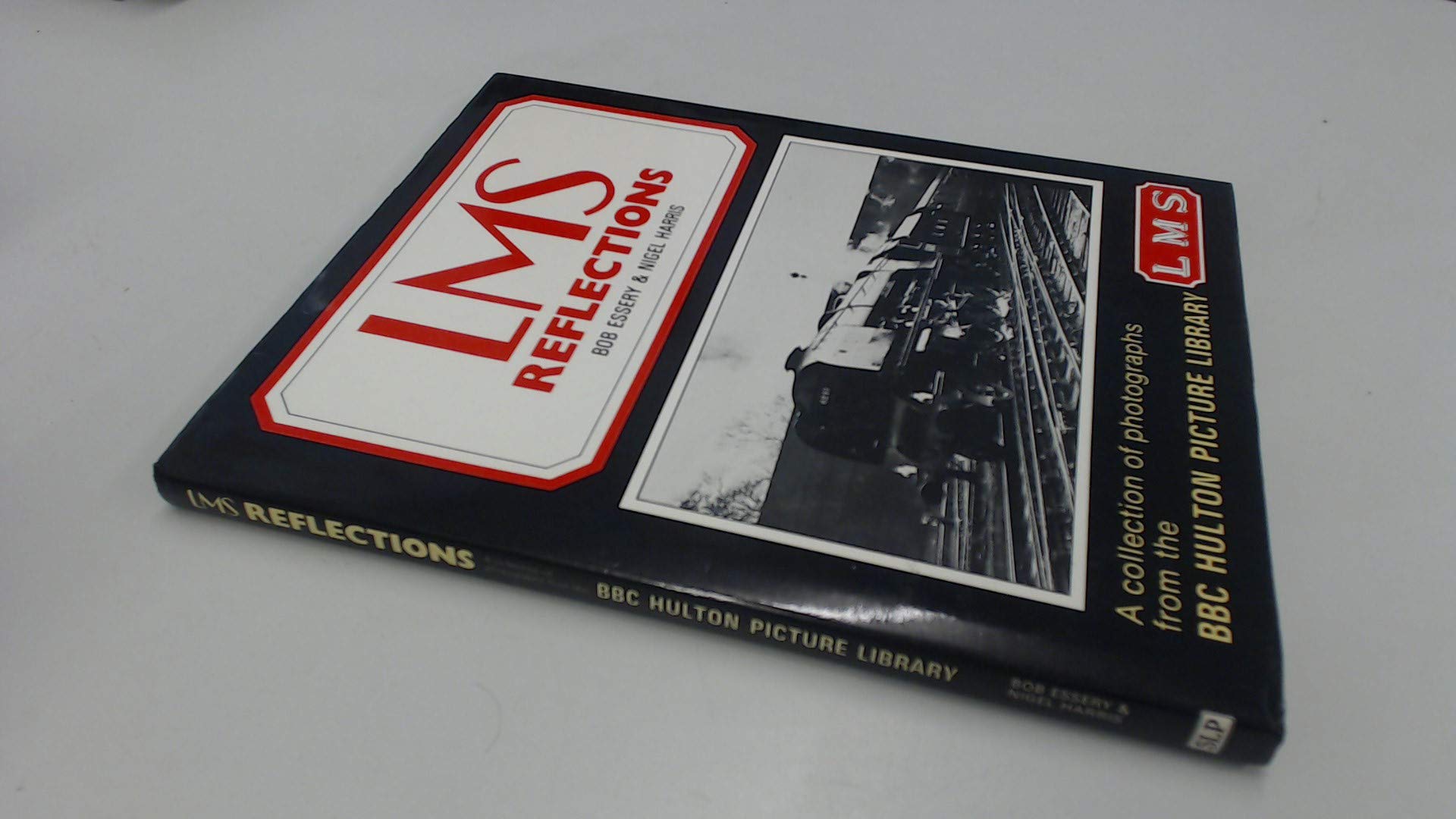 LMS Reflections: A Collection of Photographs from the BBC Hulton Picture Library (Hardcover)
