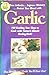 Garlic by Sue Kovach