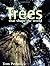 Trees that shape the world by Tom Petherick (2008-02-01)