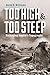 Too High and Too Steep: Reshaping Seattle's Topography by David B Williams (2015-08-24)