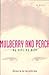 Mulberry and Peach: Two Women of China [Paperback] [1997] (Author) Hualing Nieh, Sau-ling Wong