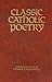 Classic Catholic Poetry