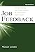 Job Feedback: Giving, Seeking, and Using Feedback for Performance Improvement (Applied Psychology) by London, Manuel (2003) Paperback