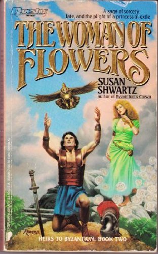 The Woman of Flowers (Heirs to Byzantium, #2)