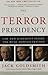 The Terror Presidency: Law and Judgment Inside the Bush Administration Reprint edition by Goldsmith, Jack (2009) Paperback